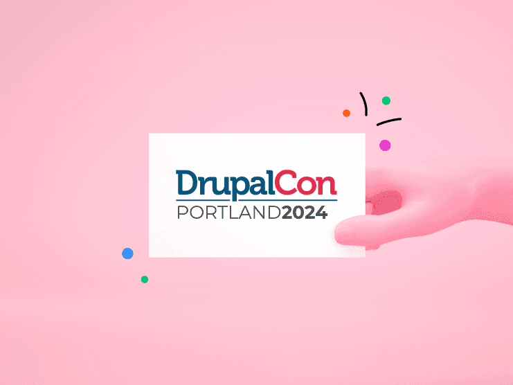 A product engineer’s highlights from DrupalCon Portland 2024